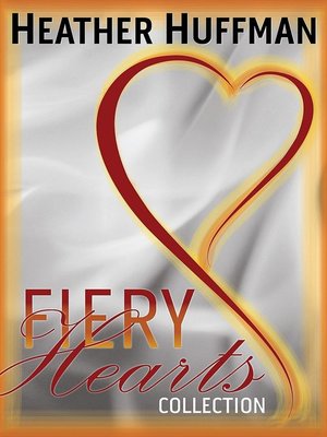 cover image of The Fiery Hearts Collection